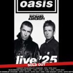 Foto della locandina del Tour 2025 Irlanda e UK degli Oasis con scritta SOLD OUT