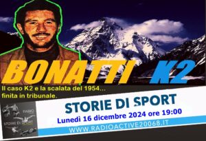 Bonatti K2 Storie di Sport_ Radio Active 20068