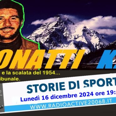 Bonatti K2 Storie di Sport_ Radio Active 20068